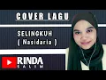 Download Lagu Selingkuh - Mas'ud Sidik | Nasidaria | Cover Rinda Salim