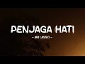 Download Lagu Ari Lasso - Penjaga Hati - Lirik Pro