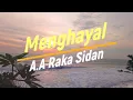 Menghayal - A.A Raka Sidan || Lirik