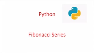 Fibonacci Series Python basic programming example Python programming skill while loop