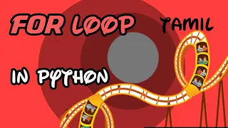 python basics in tamil for loop in python How to write for loops