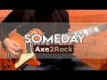 Download Lagu Someday - MLTR - Electric Guitar Cover Version - ESP Grassroots Les Paul - Samick Greg Bennett AV1