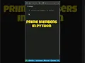 Python Trick to Find Prime Numbers FAST