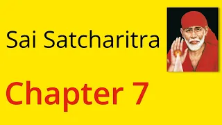 Shirdi Sai Satcharitra Chapter 7 - English book