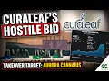 Curaleaf Targets Aurora Cannabis in Major Takeover Bid