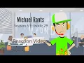Download Lagu Michael Rants S6 #29: Reaction Videos