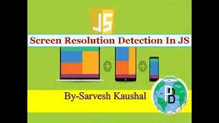 SCREEN RESOLUTION DETECTION JAVASCRIPT Screen Object Resolution Detection
