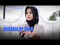Download Lagu Kaila Afdalia - Basabalah Dulu Sayang (Official Music Video)