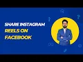 How To Share Instagram Reels On Facebook 2023 | Share Reels On Fb Page | Share Reels