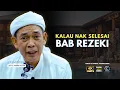 Download Lagu USTAZ AHMAD RIZAM - KALAU NAK SELESAI BAB REZEKI