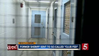 Convicted Sheriff Serving Time In So-Called Club Fed