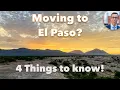 The 4 Worst Things IF You re Moving to El Paso Texas Better to BE Prepared Ahead of Time