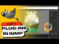 5 Useful free Plugins You Should Use in GIMP How to Install Them