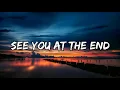 Download Lagu Abandoned, InfiNoise \u0026 Mendum - See You at the End (Lyrics) feat. Brenton Mattheus