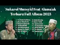 Download Lagu Sukarol Munsyid Feat Alamak Terbaru Full Album 2023