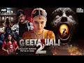Download Lagu Geetanjali 2 (2025) New Released Full Hindi Dubbed Movie | South Horror Blockbuster Movie | Anjali