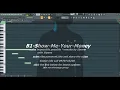 Download Lagu make B1 Show Me Your Money Instrumental fl studio remake by 1 lawre