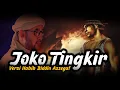 Lagu JOKO TINGKIR VERSI HABIB BIDIN ASSEGAF AZZAHIR
