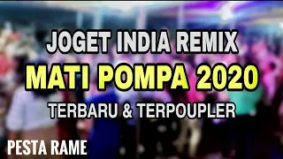 Download LAGU INDIA REMIX 🎶🎵MATI POMPA |TERBARU DAN TERPOPULER DI 2020|by EriickNillano Ft KharlosDlamang MP3