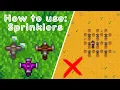 HOW to correctly use sprinklers 1 6 Stardew Valley GUIDE