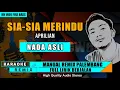 Download Lagu SIA - SIA MERINDU -  APRILIAN || KARAOKE REMIX PALEMBANG