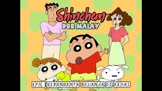 shinchan dub malay eps seronoknya berbelanja di kedai