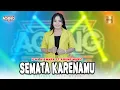 Download Lagu Icha Kiswara ft Ageng Music - Semata Karenamu (Official Live Music)