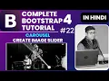 Bootstrap 4 Carousel Create Image Slider in Bootstrap 4 Bootstrap 4 Tutorial in Hindi 22