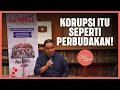 Lagu Korupsi Itu Seperti Perbudakan!