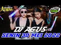 Lagu DJ AGUS TERBARU SENIN 30 MEI 2022 FULL BASS || ATHENA BANJARMASIN