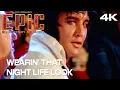 Lagu Wearin’ That Night Life Look | EPiC Elvis Presley in Concert (4K Music Video) Baz Luhrman | New 2026