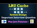 LRUCache Design Design Cache Least Recently Used Cache Design System Design Interview Question