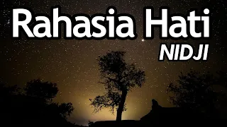 rahasia hati nidji lirik