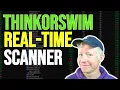 Ultimate ThinkorSwim Day Trading Scanner FREE Real-Time Updates