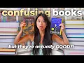 I read the MOST CONFUSING BOOKS are they worth it