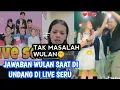 Download Lagu MINAT WULAN SAAT DI UNDANG LIVE SERU ‼️ Tak Masalah Sekali🤫