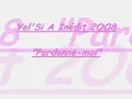 Zouk 2OO8 "Pardonne-moi" Yel'si A