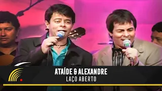 Ataíde & Alexandre - Laço Aberto - Marco Brasil 10 Anos