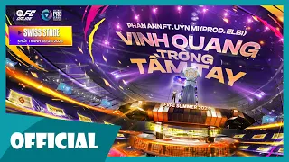 PHAN ANN - VINH QUANG TRONG TẦM TAY ft. UỶN MI (PROD. ELBI)