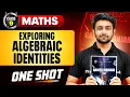 Exploring Algebraic Identities Full Chapter One Shot Class 9 New Syllabus 2026-27 Uday Sir PW