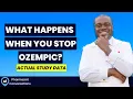 What Happens When You Stop Taking Ozempic Semaglutide For Weight Loss