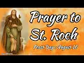 Healing Prayers to ST. ROCH || Feast Day : August 16