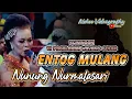 Download Lagu ENTOG MULANG VOC  NUNUNG NURMALASARI MAESTRO JURU KAWIH SUBANG KLININGAN GENTRA PAWENANG