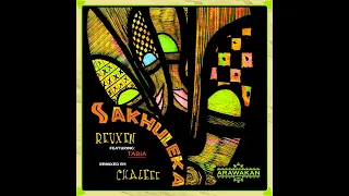 reuxen tabia sakhuleka original mix 