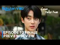 Lagu Love, Take Two 2025 K-Drama | Episode 12 Finale Re Preview | Choi Yun-ji | Kim Min-kyu|Park Hae-joon