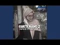 Download Lagu DJ SAKTENANE 2