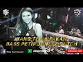 Lagu DJ YANG TERLUPAKAN BASS PETIR JUNGLE DUTCH (MR GINTING X SUKMA ARDHANA)