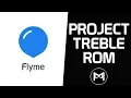 Download Lagu Flyme OS Android 9.0 Pie GSI | Project Treble ROM
