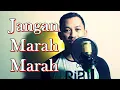 Download Lagu St12 Jangan Marah-Marah_Haury COVER