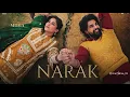 Narak Song | B Praak, Shehnaaz Gill, Jassie Gill | Ishqnama